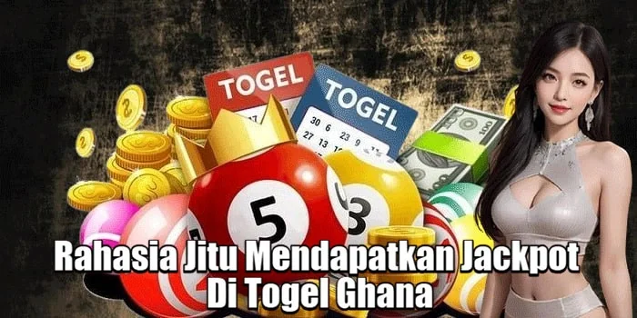 Rahasia Jitu Mendapatkan Jackpot Di Togel Ghana